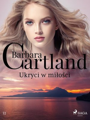 cover image of Ukryci w miłości--Ponadczasowe historie miłosne Barbary Cartland